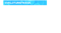 Desktop Screenshot of cykloturistika.sk